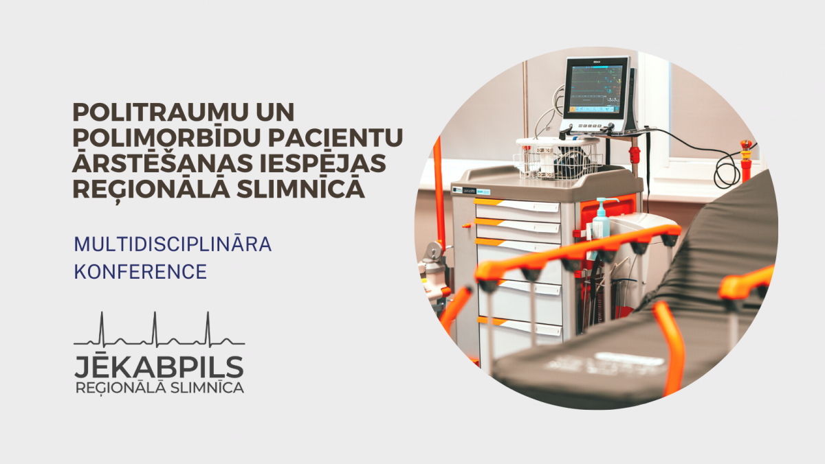 Noslēgusies Jēkabpils reģionālās slimnīcas pirmā multidisciplinārā konference