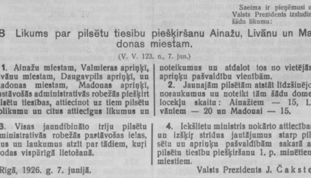 7.jūnijā aprit 96 gadi, kopš Līvāniem piešķirts pilsētas statuss