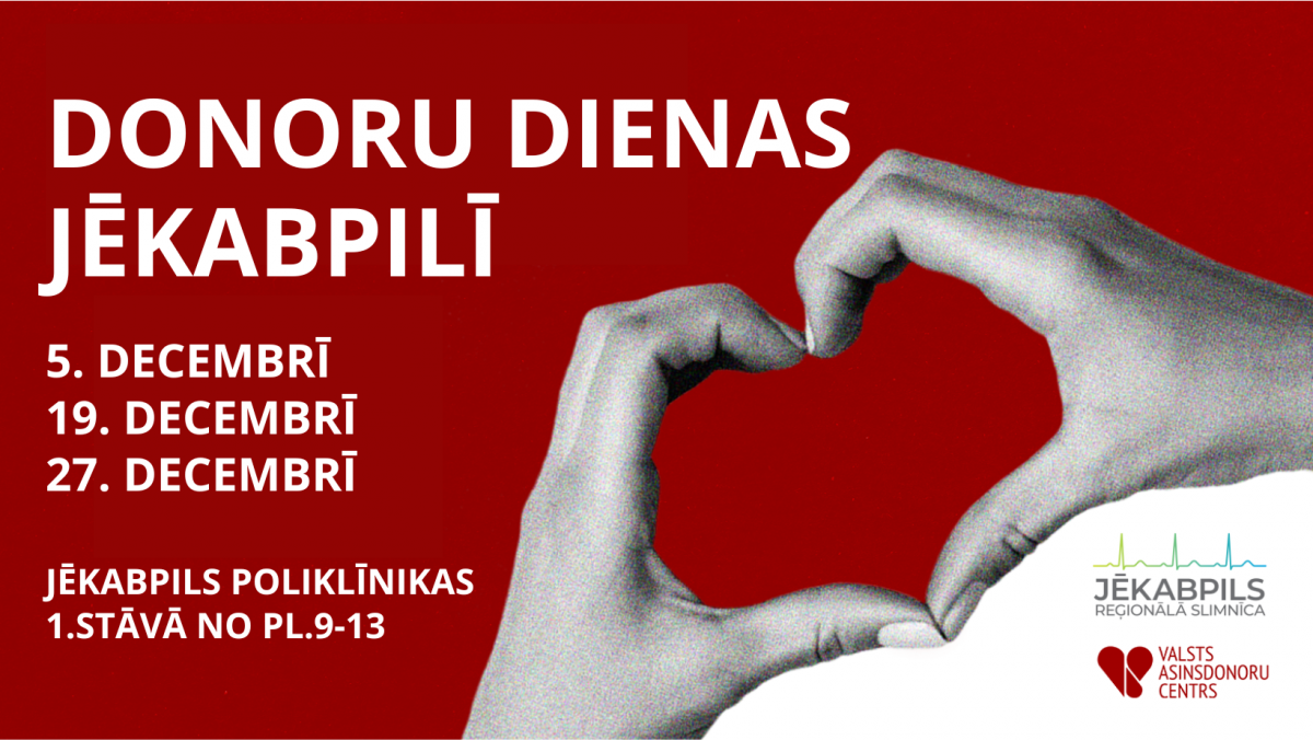 Decembrī Jēkabpilī norisināsies trīs Donoru dienas