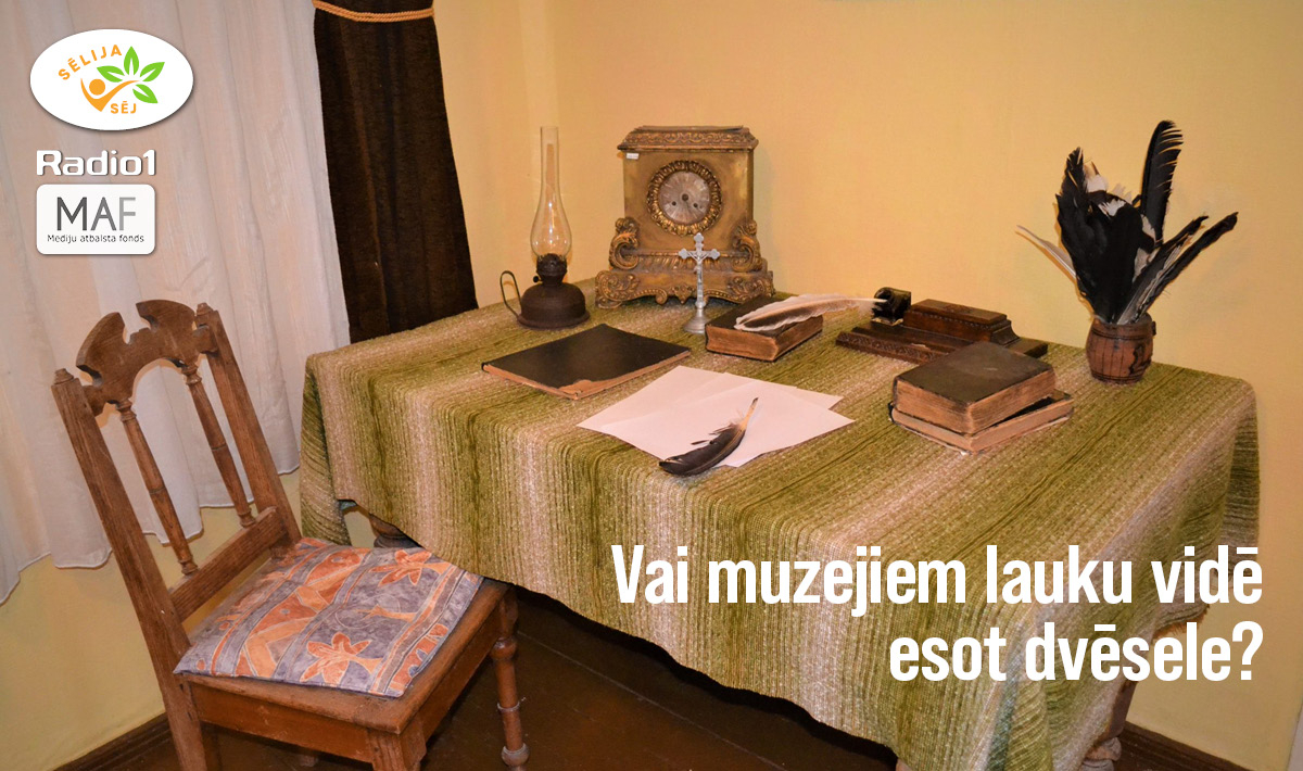5. raidījumā ,,Sēlija sēj’’ – Vai muzejiem lauku vidē esot dvēsele?