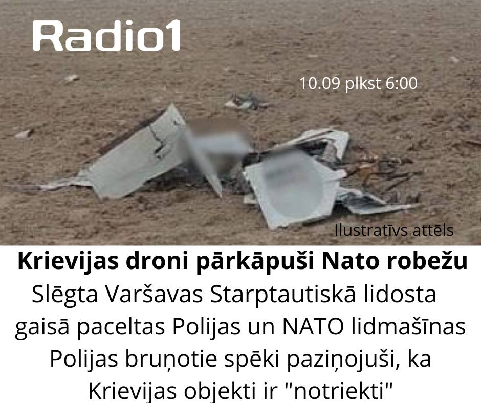 Krievijas droni pārkāpuši NATO robežu