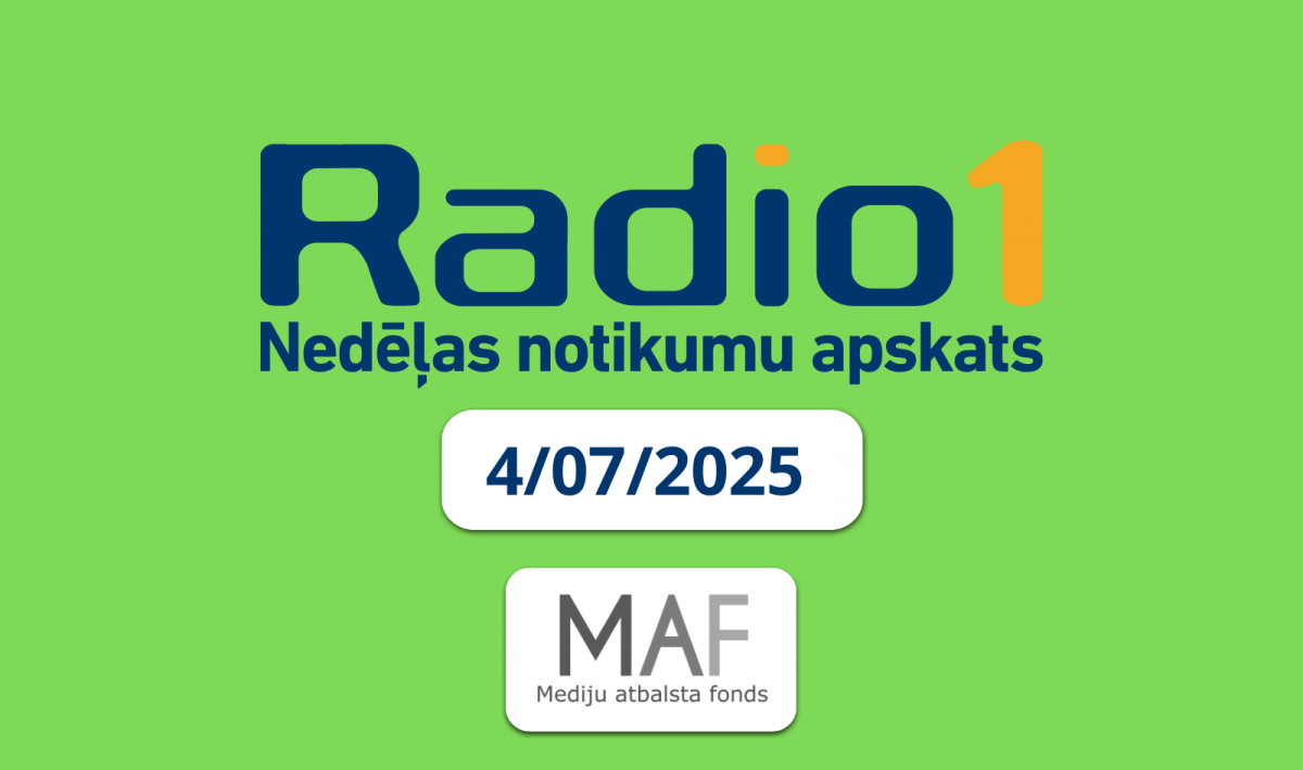 “Nedēļas aktualitātes” (4.07.2025)