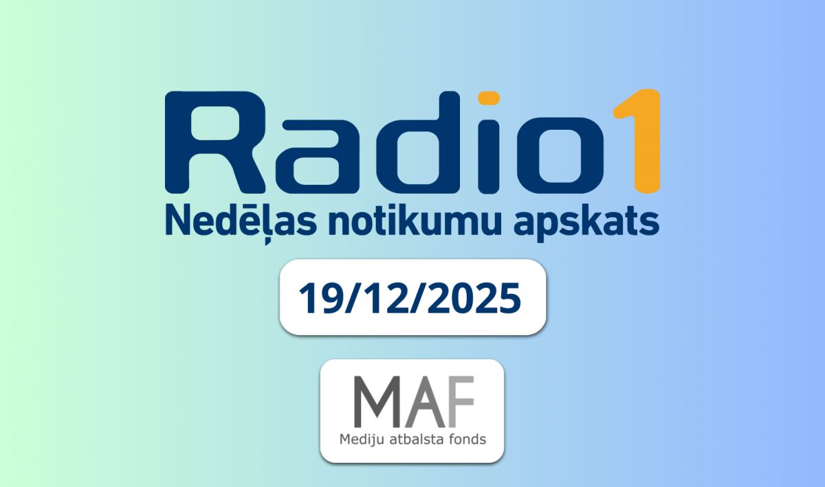 “Nedēļas aktualitātes” (19.12.2025)
