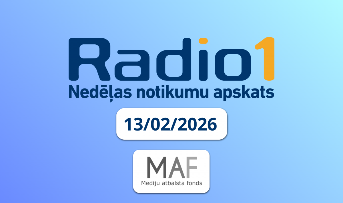 “Nedēļas aktualitātes” (13.02.2026)
