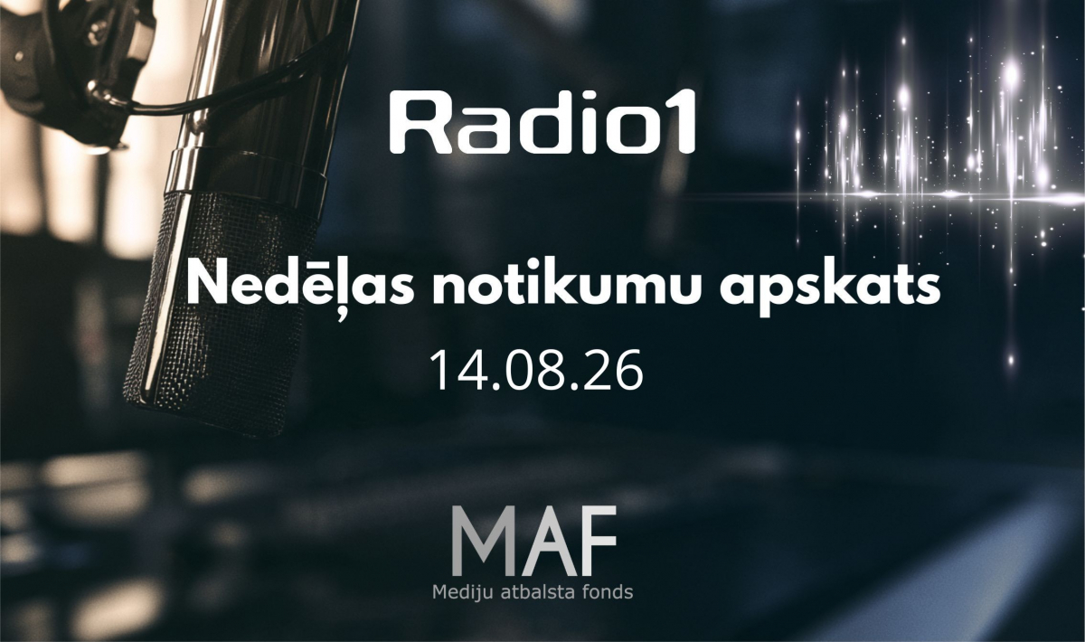 Nedēļas aktualitātes (14.08.2026.)