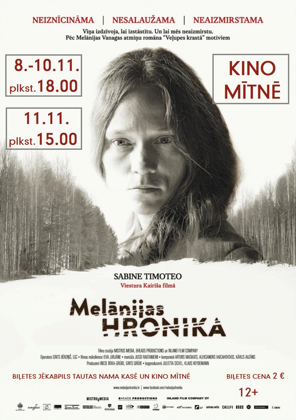 Kino Mītnē “Melānijas hronika”