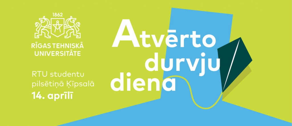 14. aprīlī RTU notiks Atvērto durvju diena
