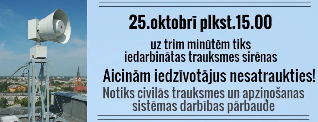 25.oktobrī VUGD veiks trauksmes sirēnu pārbaudi