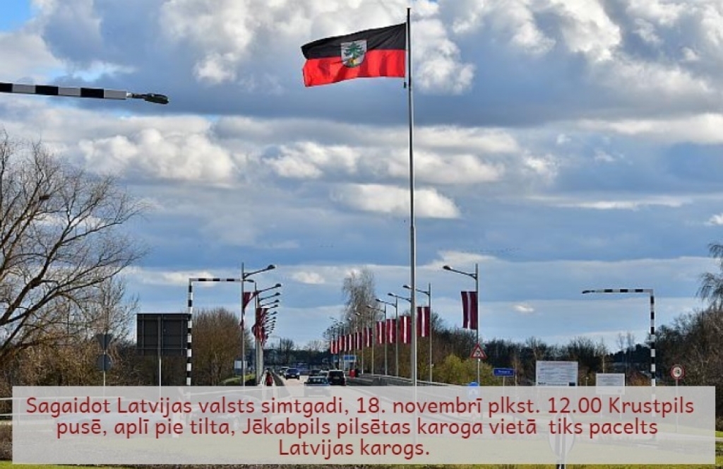 Krustpils pusē, aplī pie tilta, Jēkabpils karogu nomainīs Latvijas karogs
