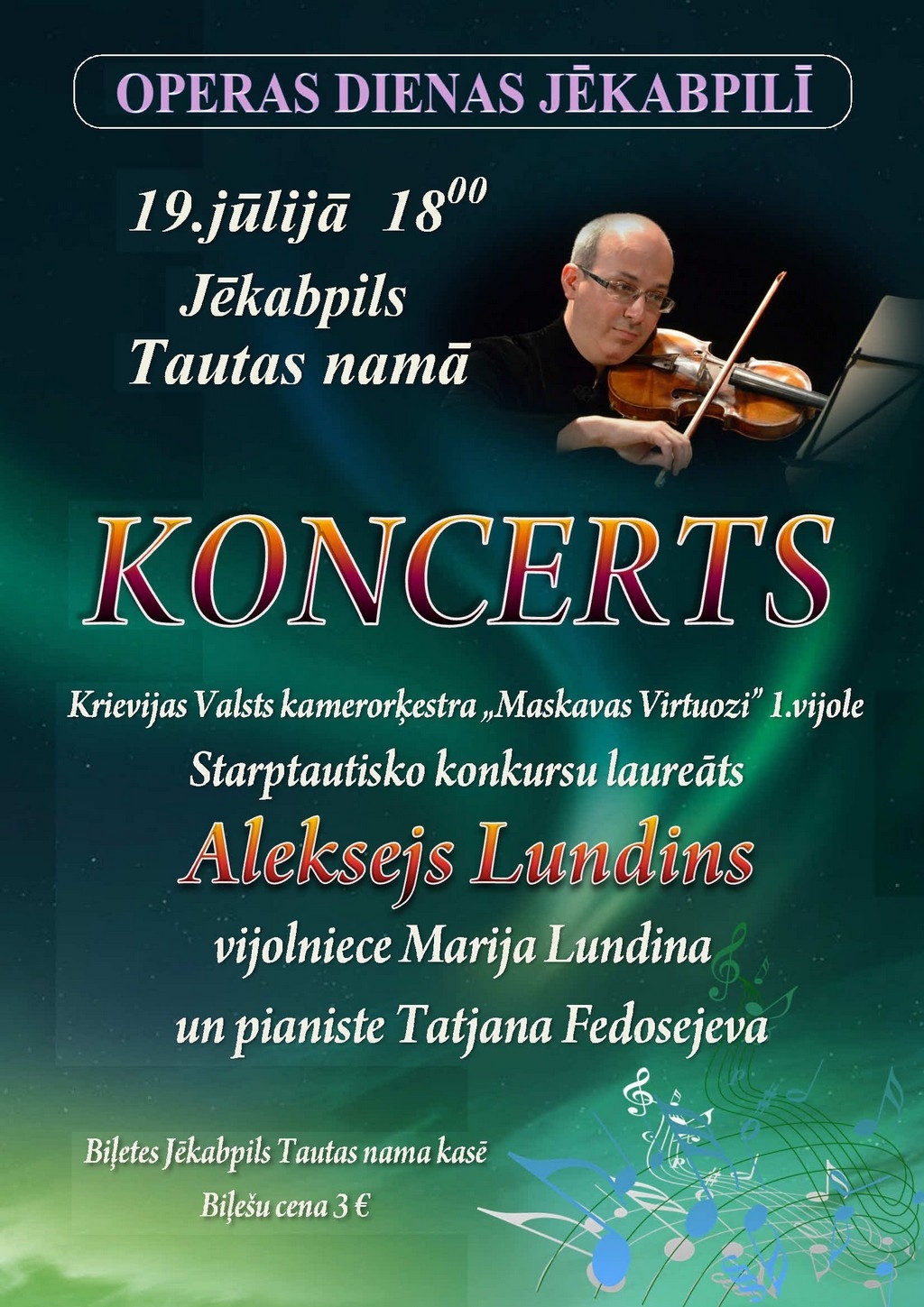 Operas dienas Jēkabpilī atklās vijolnieka Alekseja Lundina koncerts