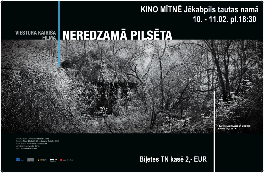 Jēkabpilī izrādīs dokumentālo pilnmetrāžas filmu „Neredzamā pilsēta”