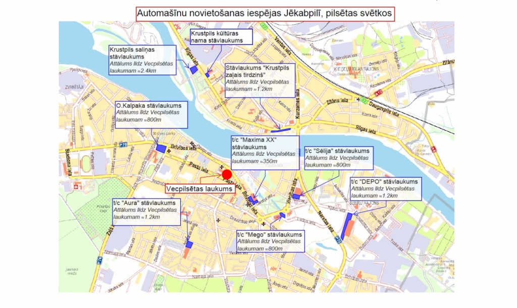 Automašīnu novietošanas iespējas Jēkabpils pilsētas svētku laikā