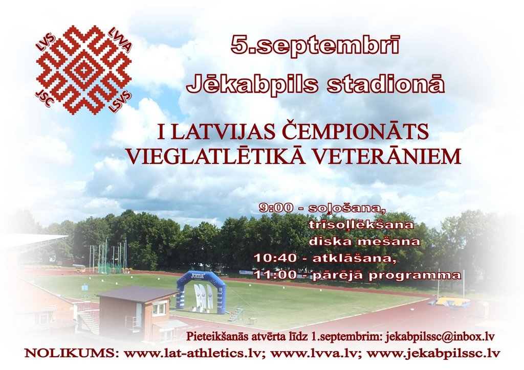 Pa Lūša pēdām uz I Latvijas Čempionātu vieglatlētikā veterāniem Jēkabpilī
