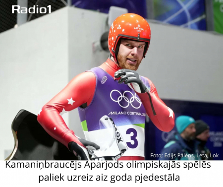 Kamaniņbraucējs Aparjods olimpiskajās spēlēs paliek uzreiz aiz goda pjedestāla