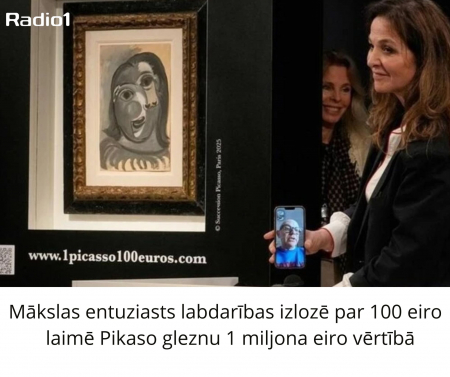 Mākslas entuziasts labdarības izlozē par 100 eiro laimē Pikaso gleznu 1 miljona eiro vērtībā